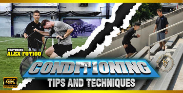 Conditioning Tips and Techniques featuring Coach Alex Fotioo